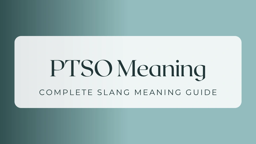 PTSO Meaning