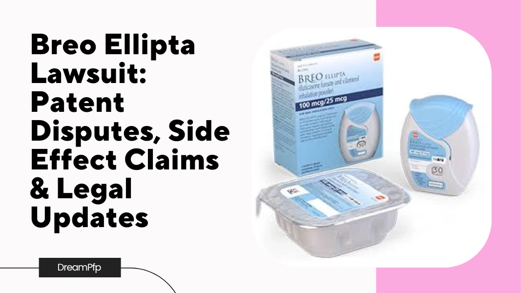 Breo Ellipta Lawsuit
