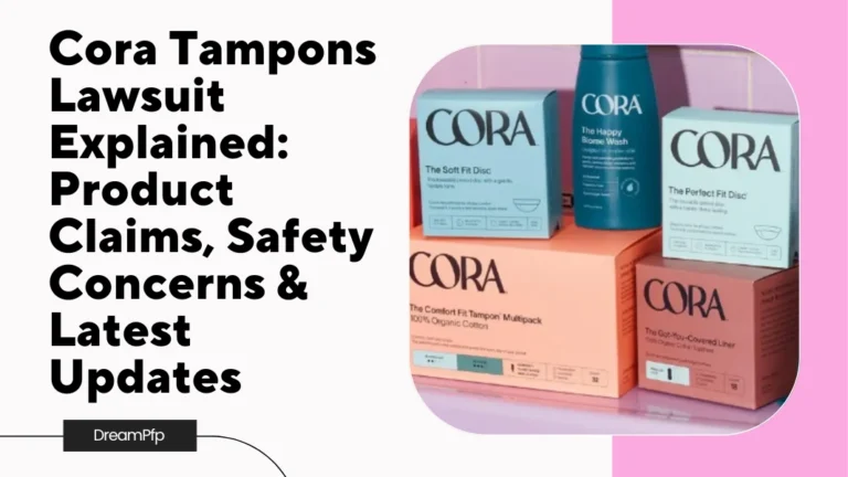 Cora Tampons Lawsuit