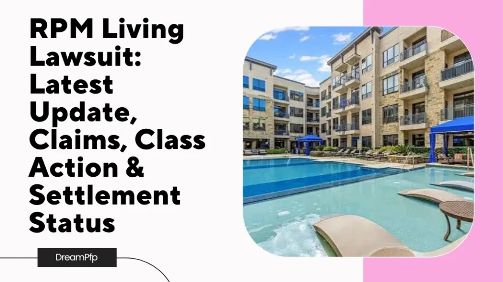 RPM Living Lawsuit