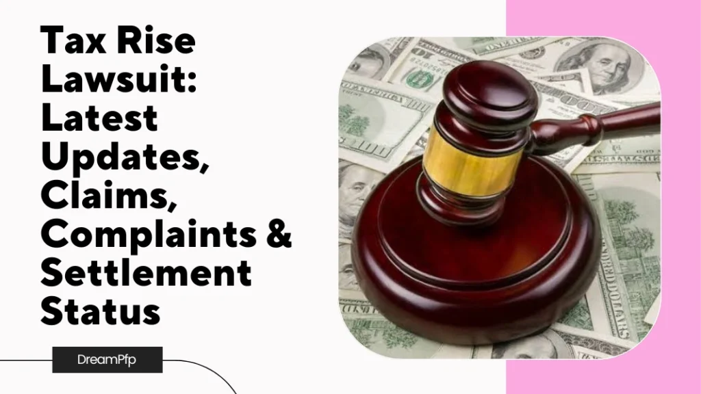 Tax Rise Lawsuit
