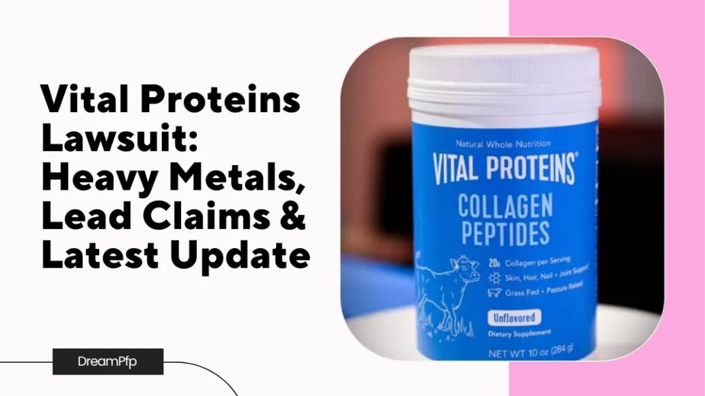 Vital Proteins Lawsuit